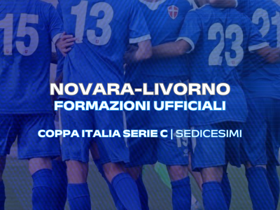 Novara-Livorno: le formazioni ufficiali